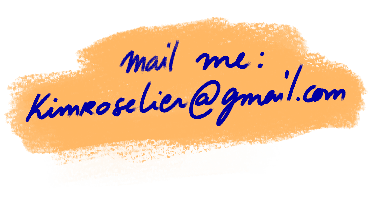 mail me : kimroselier@gmail.com